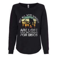 Not All Who Wander Are Lost  Funny Bigfoot Disc Golf Womens California Wash Sweatshirt