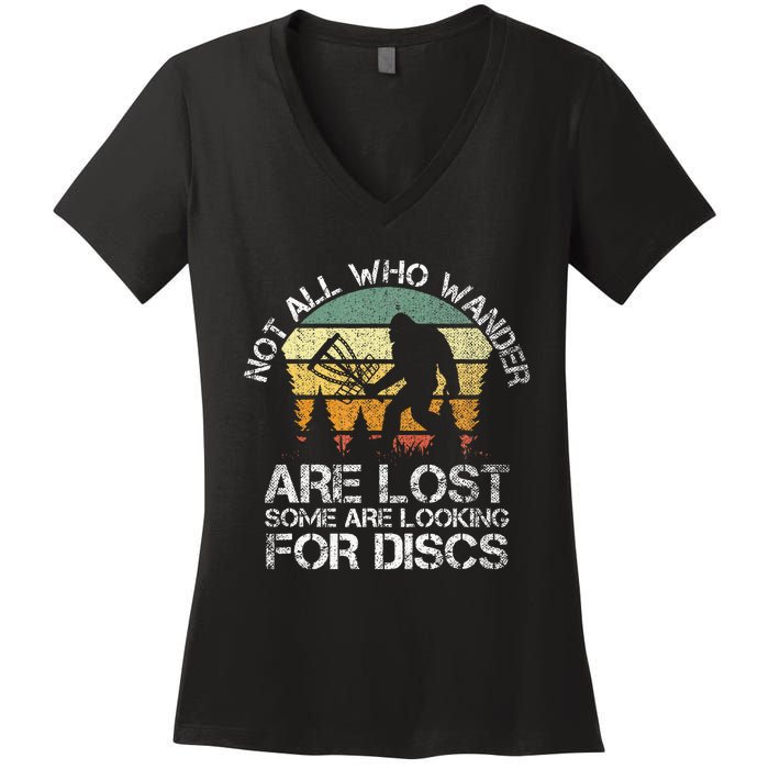 Not All Who Wander Are Lost  Funny Bigfoot Disc Golf Women's V-Neck T-Shirt