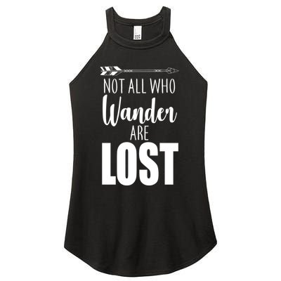 Not All Who Wander Are Lost Arrow Women's Perfect Tri Rocker Tank