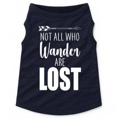 Not All Who Wander Are Lost Arrow Doggie Tank