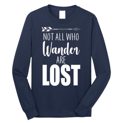 Not All Who Wander Are Lost Arrow Long Sleeve Shirt