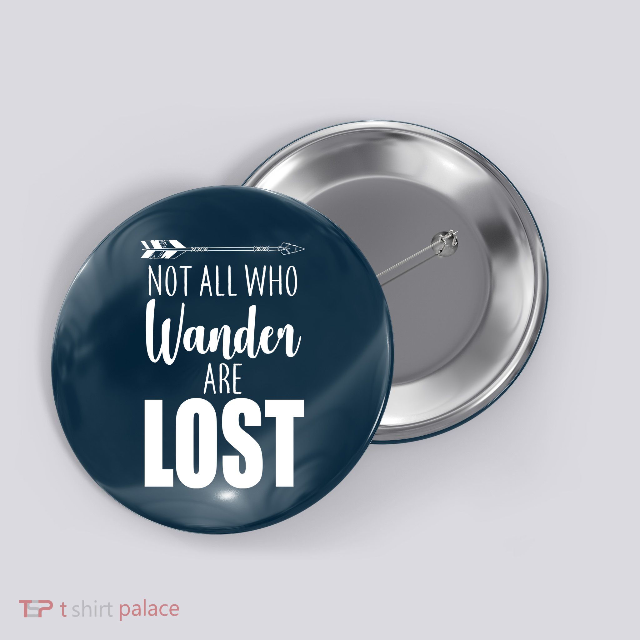 Not All Who Wander Are Lost Arrow Button