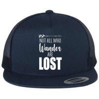 Not All Who Wander Are Lost Arrow Flat Bill Trucker Hat