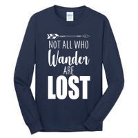 Not All Who Wander Are Lost Arrow Tall Long Sleeve T-Shirt