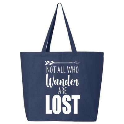 Not All Who Wander Are Lost Arrow 25L Jumbo Tote