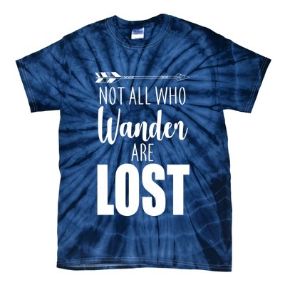 Not All Who Wander Are Lost Arrow Tie-Dye T-Shirt