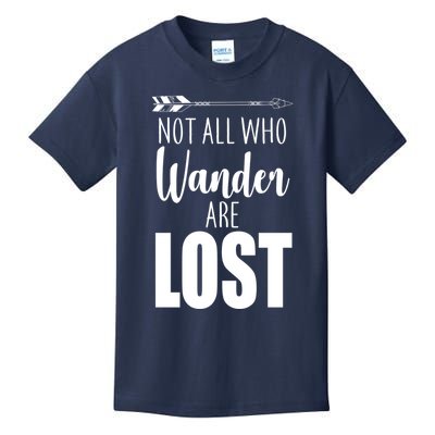 Not All Who Wander Are Lost Arrow Kids T-Shirt