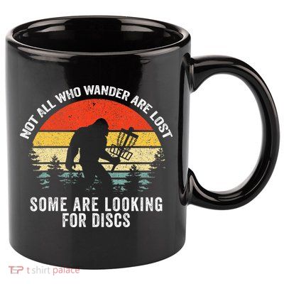 Not All Who Wander Are Lost Disc Golf Bigfoot Christmas 11oz C Handle Ceramic Mug