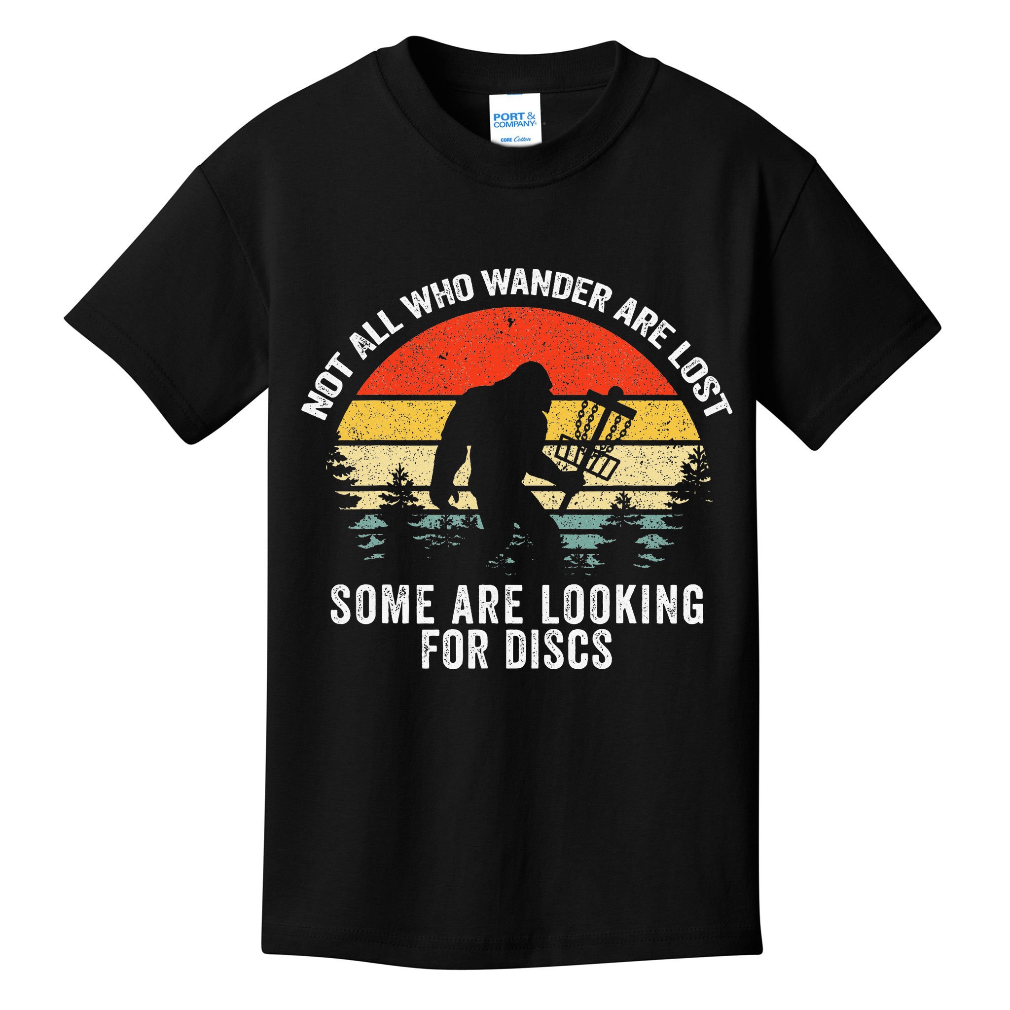 Not All Who Wander Are Lost Disc Golf Bigfoot Christmas Kids T-Shirt