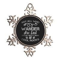 Not All Who Wander Are Lost Some Are Looking Metallic Star Ornament