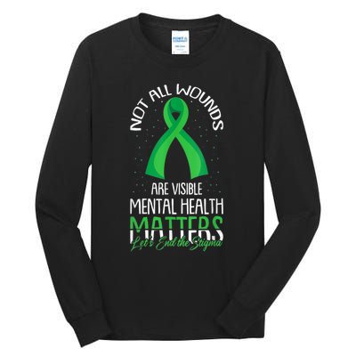 Not All Wounds Are Visible Mental Health Awareness Tall Long Sleeve T-Shirt