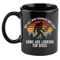 Not All Who Wander Are Lost Disc Golf Bigfoot Sasquatch 11oz C Handle Ceramic Mug