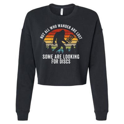 Not All Who Wander Are Lost Disc Golf Bigfoot Sasquatch Cropped Pullover Crew