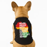 Never Argue With Anyone Harriet Would Have Left Behind Doggie Tank