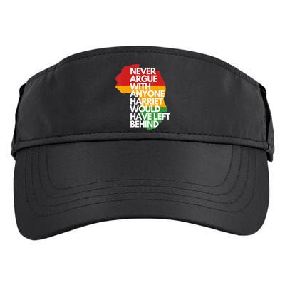 Never Argue With Anyone Harriet Would Have Left Behind Adult Drive Performance Visor