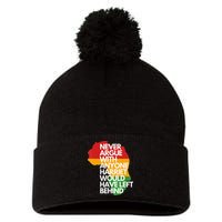 Never Argue With Anyone Harriet Would Have Left Behind Pom Pom 12in Knit Beanie