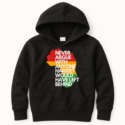 Never Argue With Anyone Harriet Would Have Left Behind Kids Hoodie