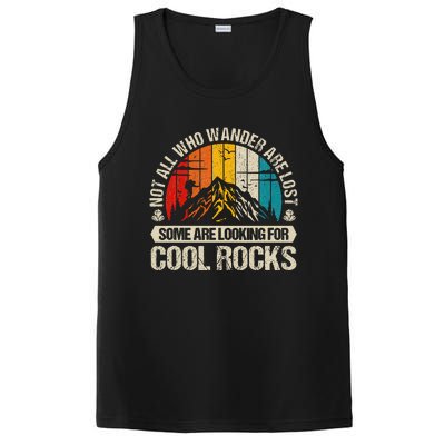 Not All Who Wander Are Lost Some Are Looking For Cool Rocks PosiCharge Competitor Tank