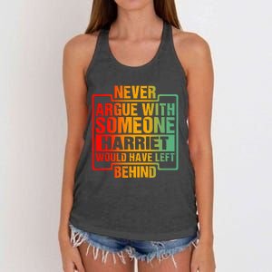 Never Argue With Someone Harriet Would Have Left Behind Women's Knotted Racerback Tank