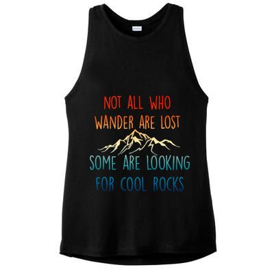 Not All Who Wander Are Lost Some Are Looking For Cool Rocks Ladies PosiCharge Tri-Blend Wicking Tank