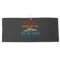 Not All Who Wander Are Lost Some Are Looking For Cool Rocks Large Microfiber Waffle Golf Towel