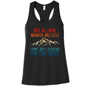 Not All Who Wander Are Lost Some Are Looking Women's Racerback Tank