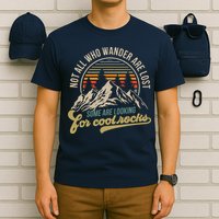 Not All Who Wander Are Lost Some Are Looking For Cool Rocks T-Shirt