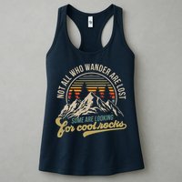 Not All Who Wander Are Lost Some Are Looking For Cool Rocks Womens Tank Top