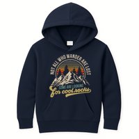 Not All Who Wander Are Lost Some Are Looking For Cool Rocks Kids Hoodie