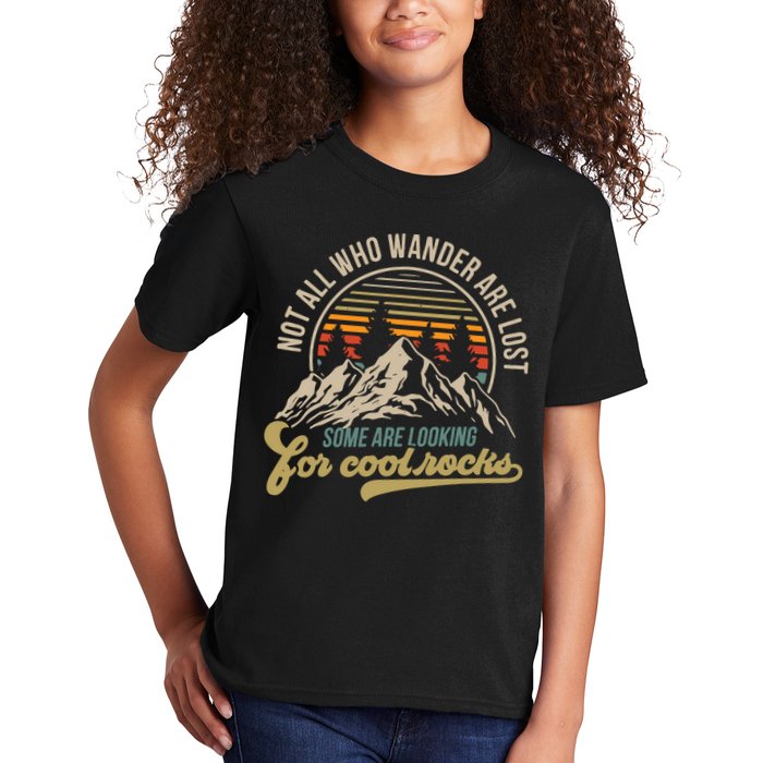 Not All Who Wander Are Lost Some Are Looking For Cool Rocks Kids T-Shirt