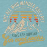 Not All Who Wander Are Lost Some Are Looking For Cool Rocks Sueded Cloud Jersey T-Shirt