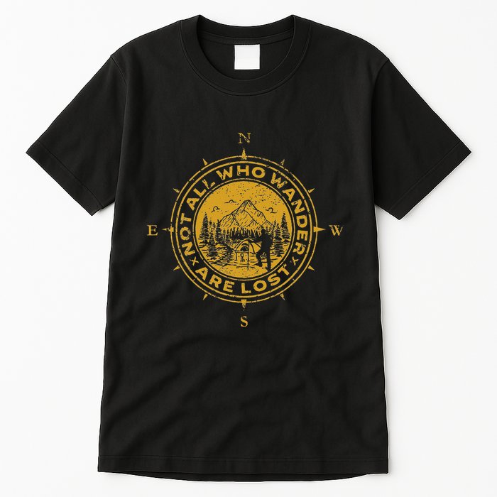 Not All Who Wander Are Lost Compass Tall T-Shirt