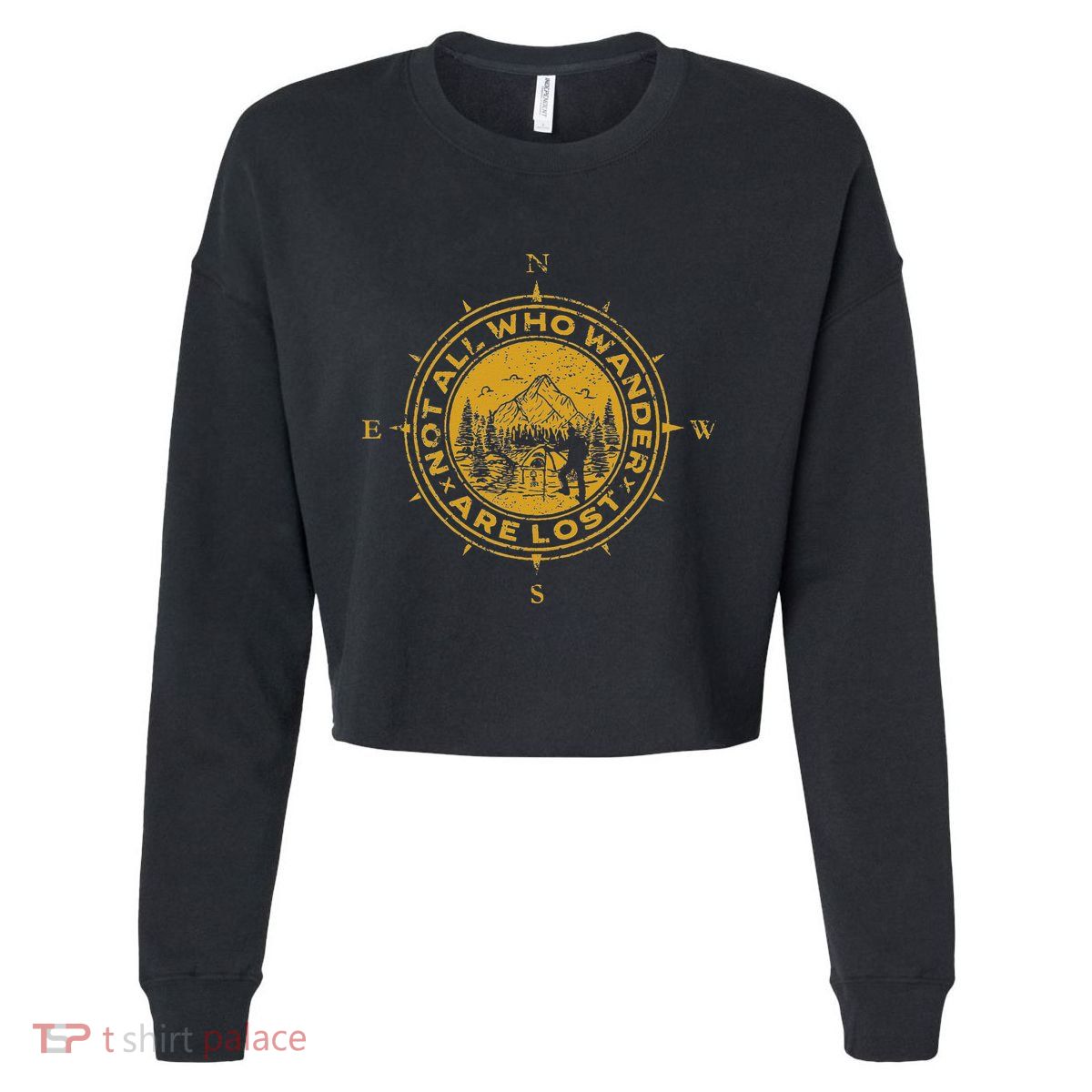 Not All Who Wander Are Lost Compass Cropped Pullover Crew
