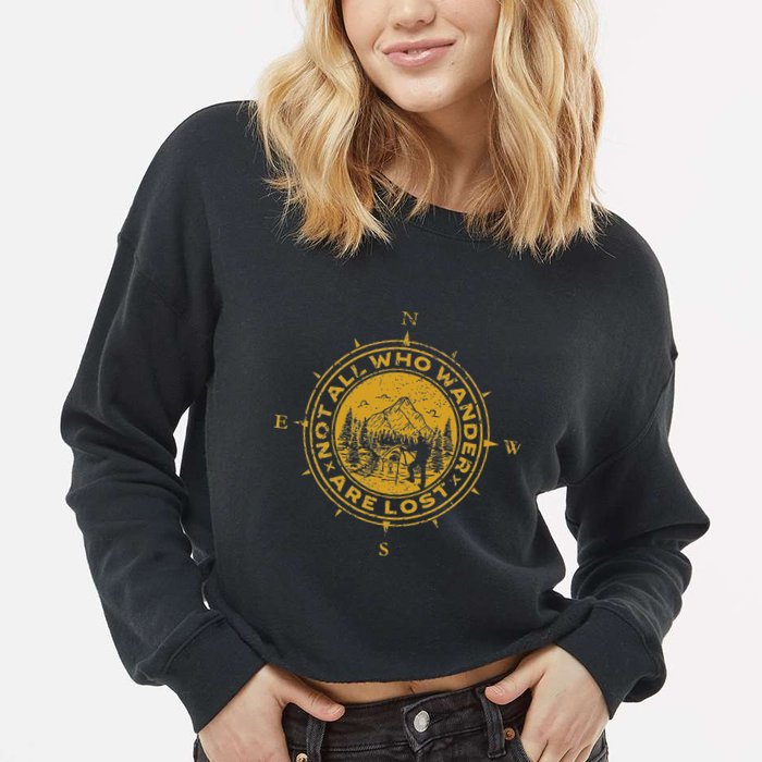Not All Who Wander Are Lost Compass Cropped Pullover Crew