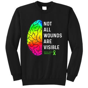 Not All Wounds Are Visible Mental Health Awareness Sweatshirt