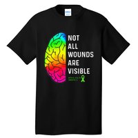 Not All Wounds Are Visible Mental Health Awareness Tall T-Shirt