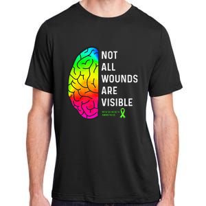 Not All Wounds Are Visible Mental Health Awareness Adult ChromaSoft Performance T-Shirt