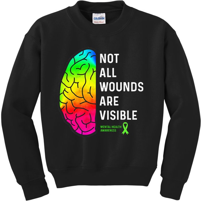 Not All Wounds Are Visible Mental Health Awareness Kids Sweatshirt