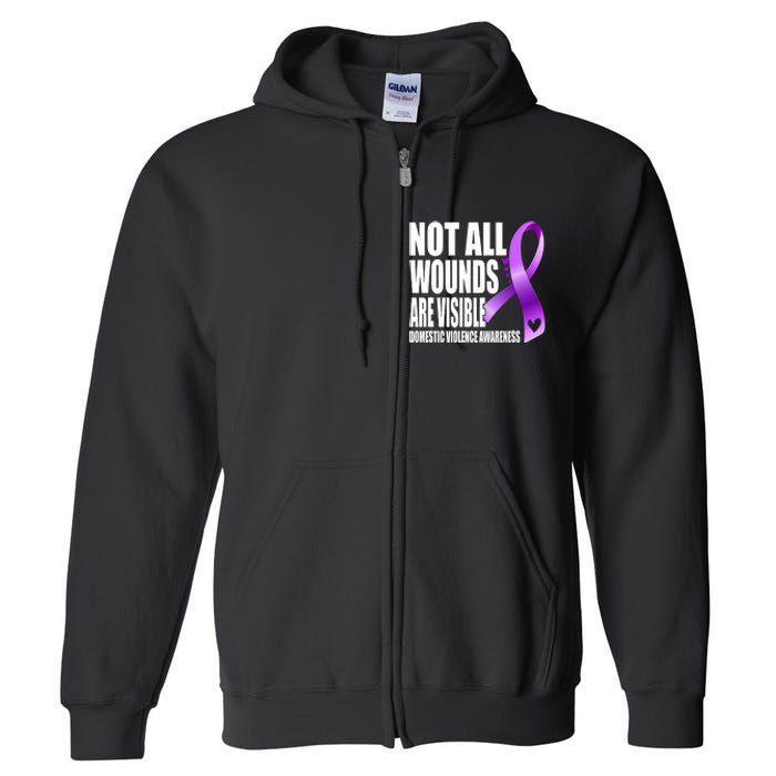 Not All Wounds Are Visible Domestic Violence Awareness Full Zip Hoodie