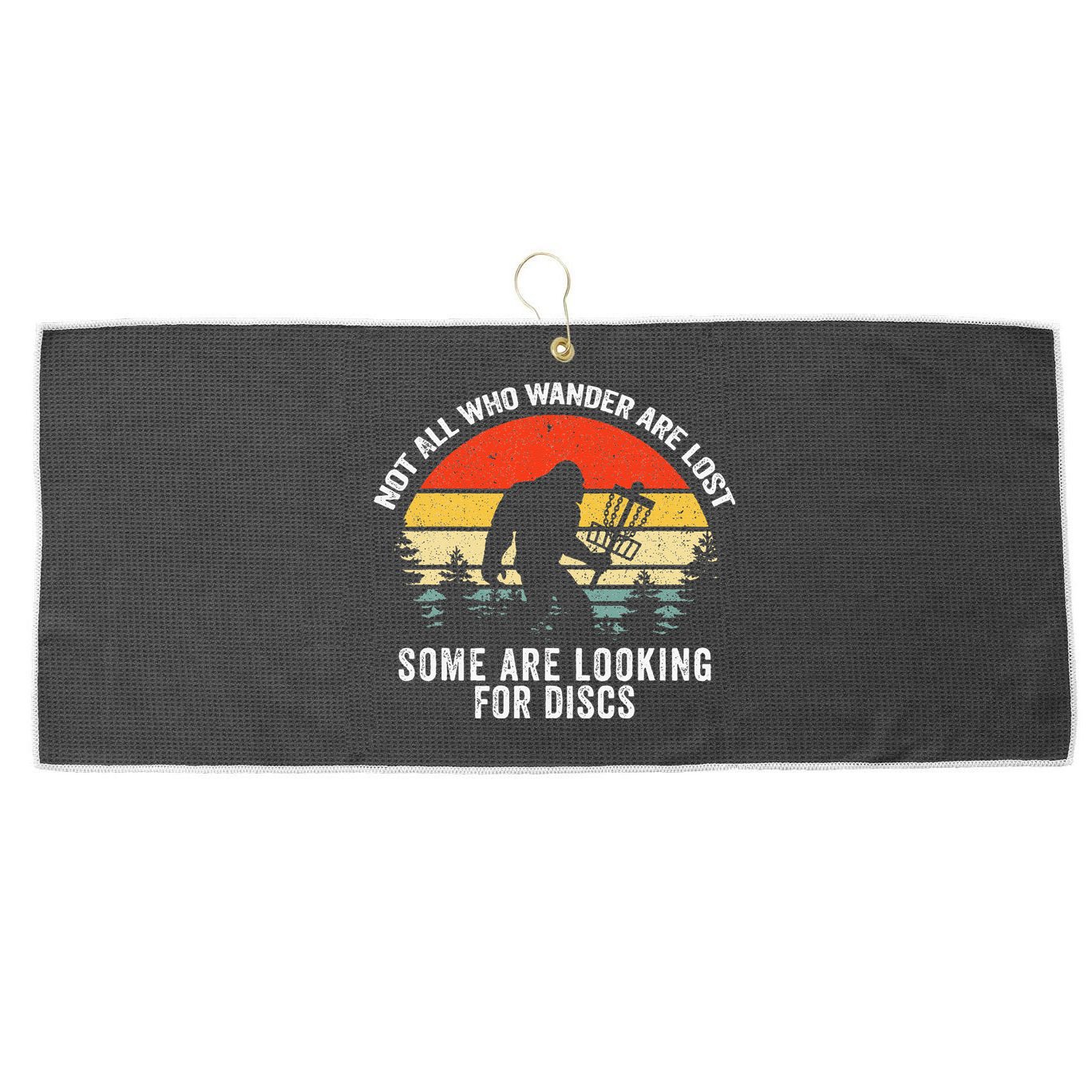 Not All Who Wander Are Lost Disc Golf Bigfoot Christmas Large Microfiber Waffle Golf Towel
