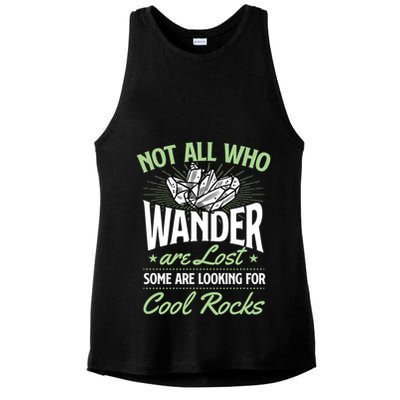 Not All Who Wander Are Lost Some Are Looking For Cool Rocks Ladies PosiCharge Tri-Blend Wicking Tank
