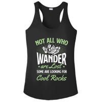 Not All Who Wander Are Lost Some Are Looking For Cool Rocks Ladies PosiCharge Competitor Racerback Tank