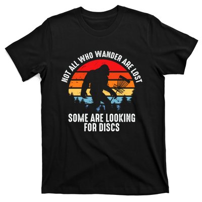 Not All Who Wander Are Lost Some Are Looking For Discs Plus Size T-Shirt