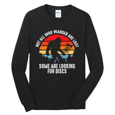 Not All Who Wander Are Lost Some Are Looking For Discs Plus Size Tall Long Sleeve T-Shirt