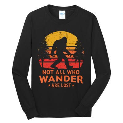 Not All Who Wander Are Lost Bigfoot Design Tall Long Sleeve T-Shirt