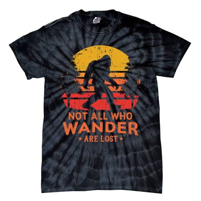 Not All Who Wander Are Lost Bigfoot Design Tie-Dye T-Shirt