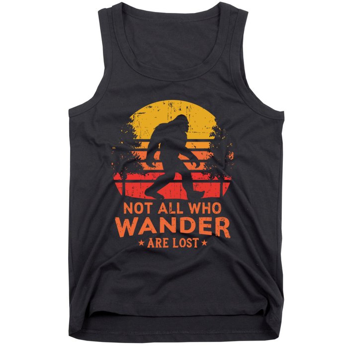 Not All Who Wander Are Lost Bigfoot Design Tank Top