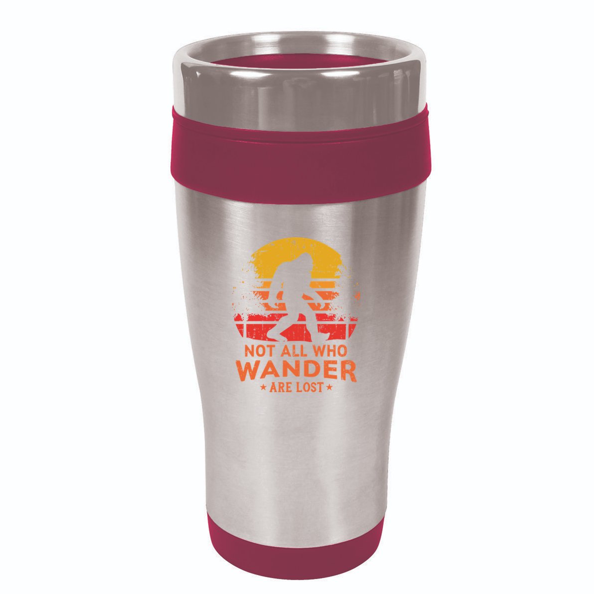 Not All Who Wander Are Lost Bigfoot Design 16oz Travel Tumbler