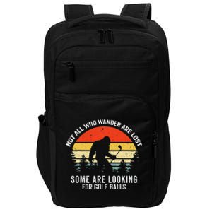 Not All Who Wander Are Lost Bigfood Retro Impact Tech Backpack