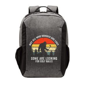 Not All Who Wander Are Lost Bigfood Retro Vector Backpack